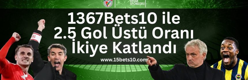 1367Bets10-benfica-fenerbahce-ozel-kampanya